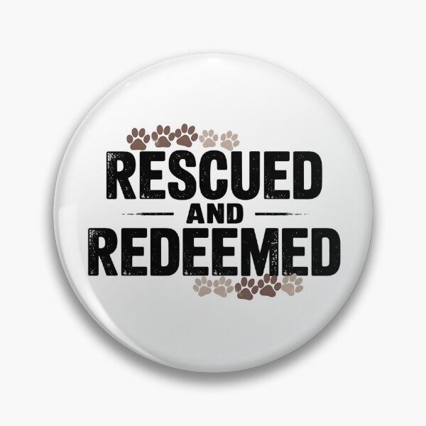 Item preview, Rescue and Redeemed – Animal Rescue Lover designed and sold by CuteDesignables.