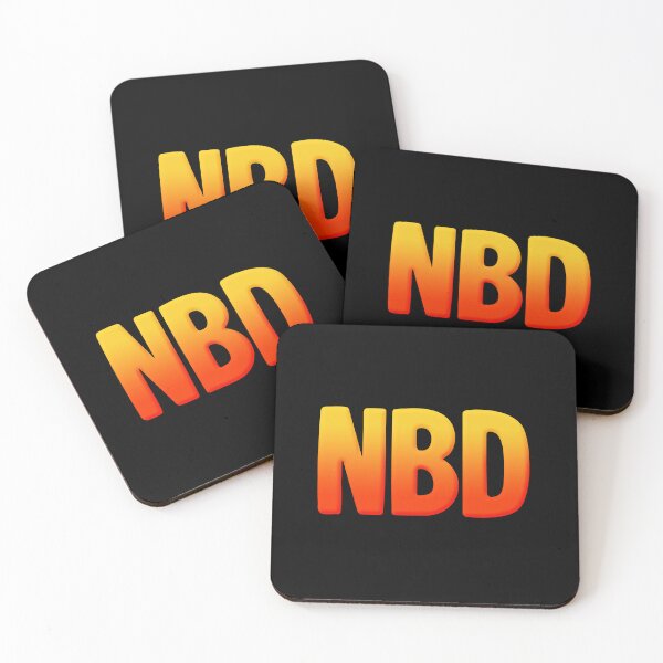 Item preview,  NBD, No Big Deal in Hot Orange designed and sold by Memes N Lore .