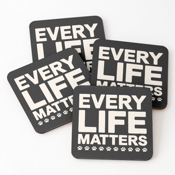 Item preview, Every Life Matters – Animal Rescue designed and sold by CuteDesignables.