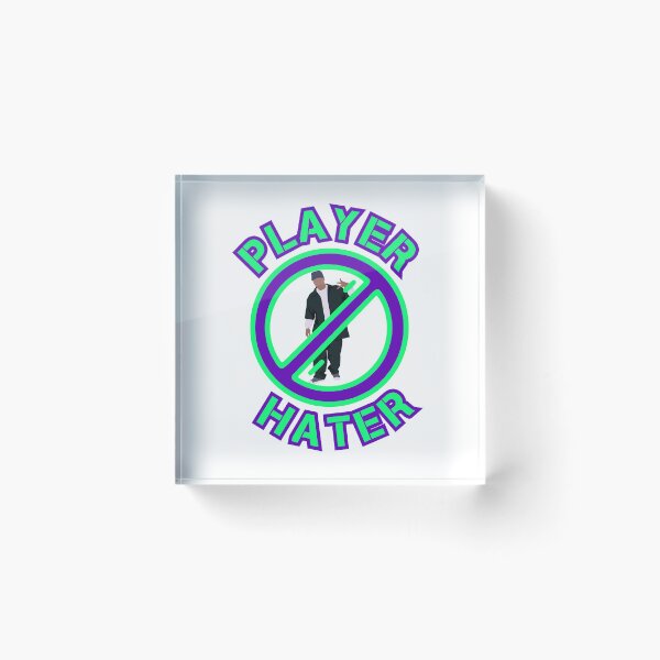 Item preview, Player Hater designed and sold by UNK-Fatigues.