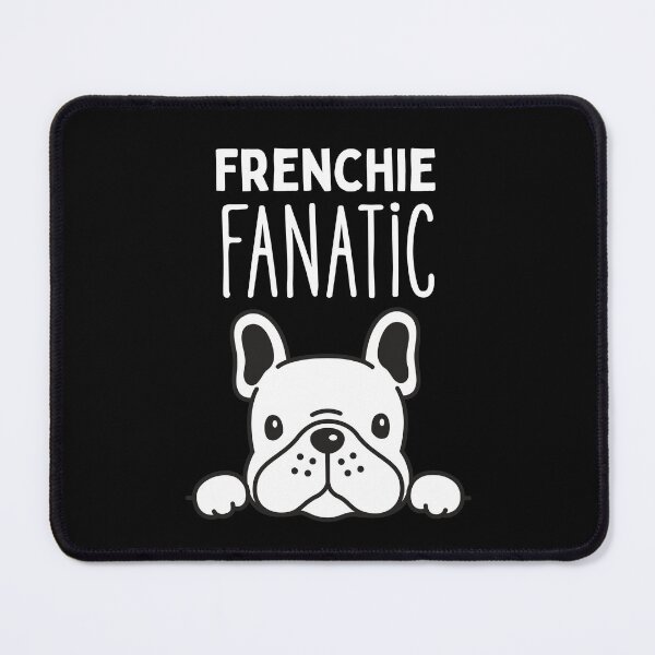 Item preview, Frenchie Fanatic – Cute French Bulldog Dog Lover Design designed and sold by Fredster1966.