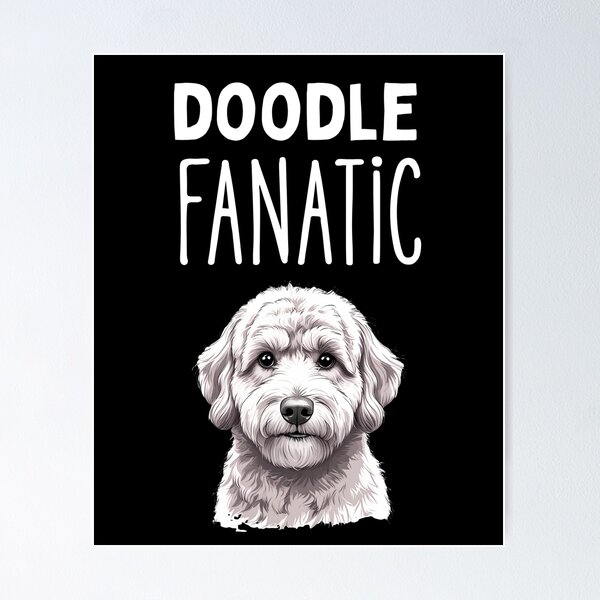 Item preview, Doodle Fanatic – Cute Goldendoodle & Labradoodle Dog Lover Design designed and sold by Fredster1966.