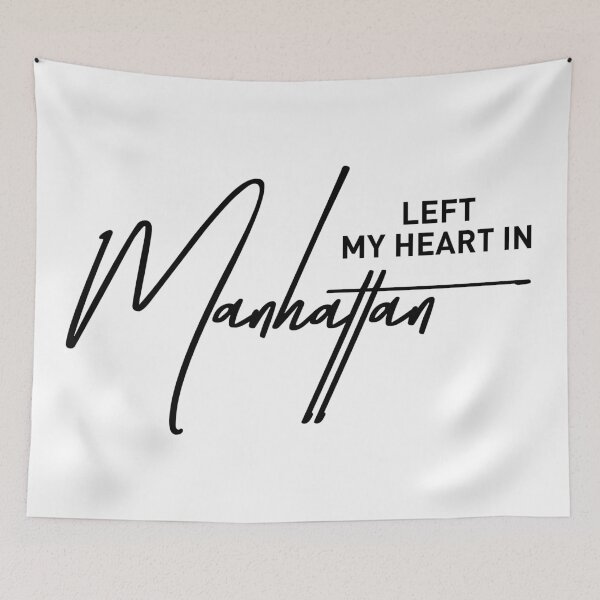 Item preview, Left My Heart in Manhattan Typography Design designed and sold by ReggieDior.