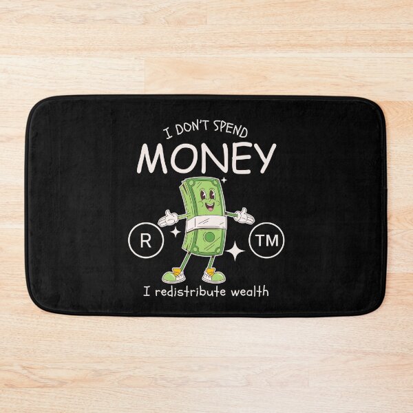 Item preview, I don't spend money designed and sold by Peerless-Prime.