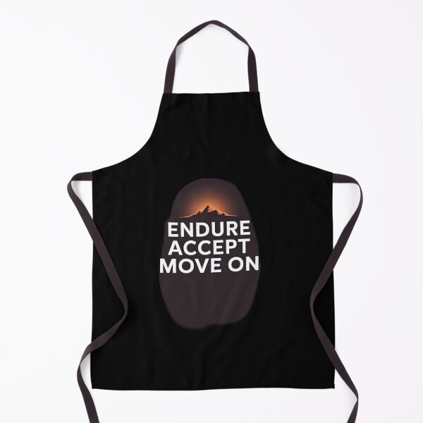 Item preview, Endure Accept move on designed and sold by Dilwish5.
