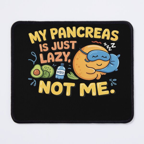 Item preview, Funny Type 1 Diabetes My Pancreas Is Just Lazy, Not Me designed and sold by heeun.