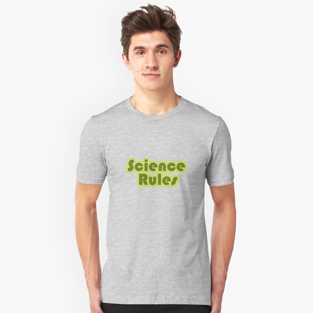 science rules t shirt