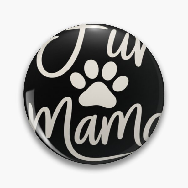 Item preview, Fur Mama Dog and Cat Mom Fur Momma Furmama designed and sold by heeun.