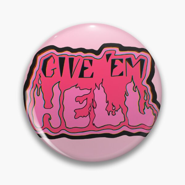 Artikelvorschau, Gib ihnen die Hölle in Pink entworfen und verkauft von FinalGirlArt.