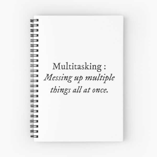 Item preview, Multitasking : Messing up multiple things all at once - Quirky Funny Cool Minimalist Typography designed and sold by GraTEEtude.