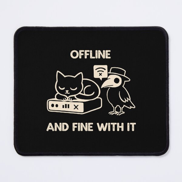 Item preview, Offline and Fine With It designed and sold by Mrs-Awful.