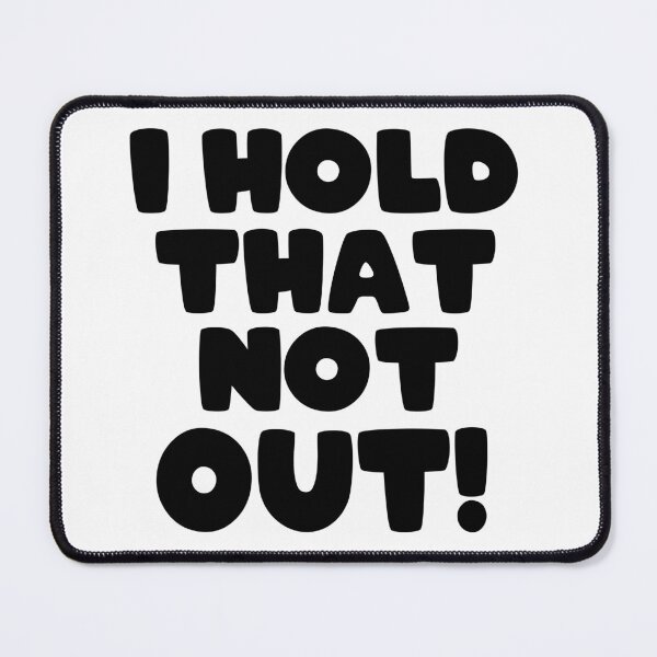 Item preview, I hold that not out! designed and sold by Jendrik1507.