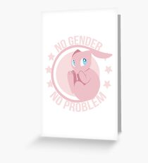 NO GENDER NO PROBLEM - Mew Greeting Card