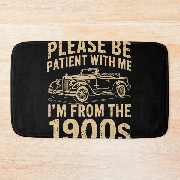 Item preview, Funny I'm From 1900s Father's Day 1 designed and sold by rbc-wrights.
