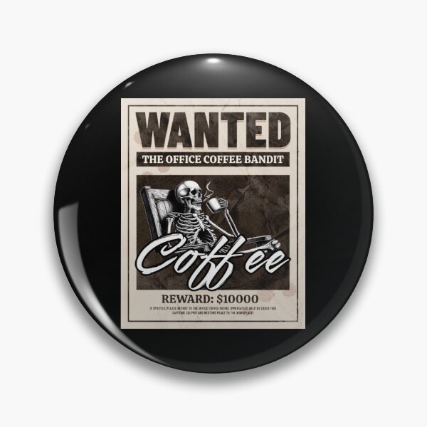 Item preview, WANTED [The office coffee bandit] designed and sold by Pritjain-19.