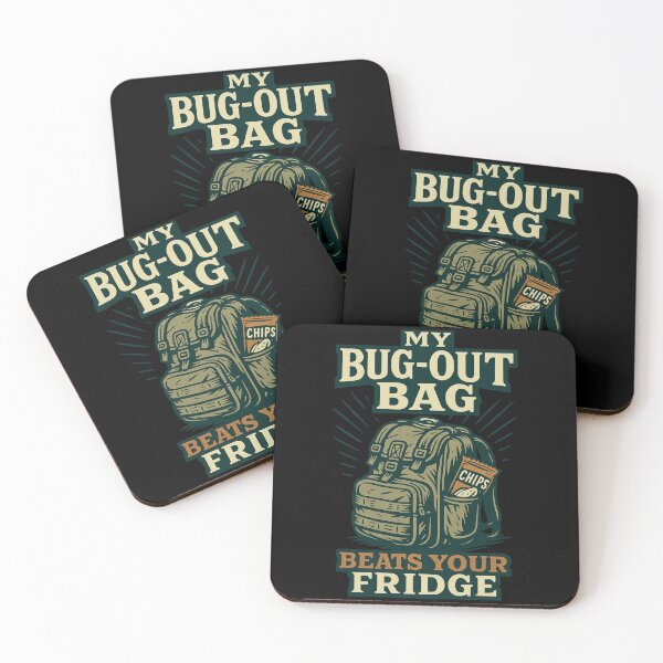 Item preview, My Bug-Out Bag Beats Your Fridge Prepper Survival designed and sold by LuminOrb.
