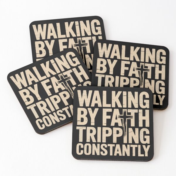 Item preview, Walking By Faith Tripping Constantly designed and sold by GRABAPSHOP.