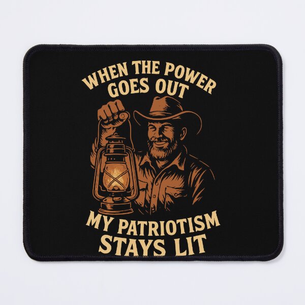 Item preview, When The Power Goes Out My Patriotism Stays Lit designed and sold by LuminOrb.