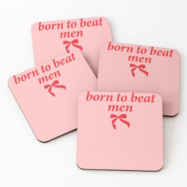 Item preview, born to beat men designed and sold by shitpostee.