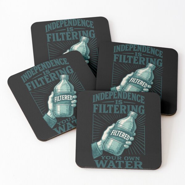 Item preview, Independence Is Filtering Your Own Water prepper designed and sold by LuminOrb.