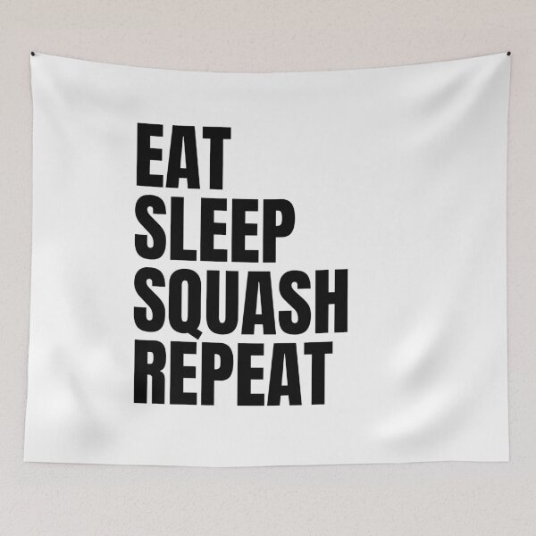 Item preview, Eat Sleep Squash Repeat designed and sold by sydney-syder.