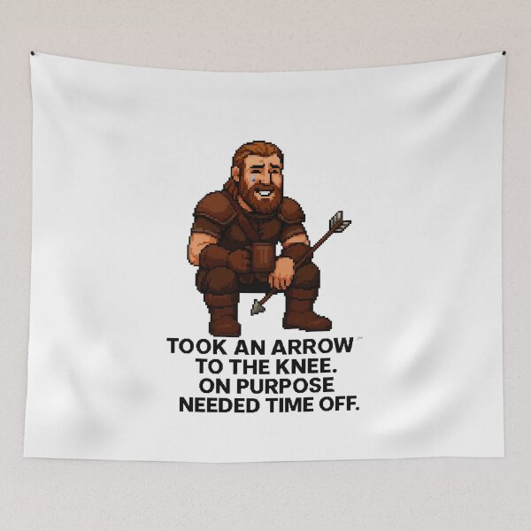 Item preview, Arrow to the Knee – Fantasy Sick Leave Meme designed and sold by MysticMemes.