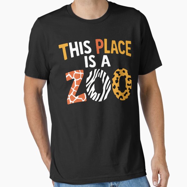 Item preview, This Place Is A Zoo, Sarcastic Saying Funny Family Meme designed and sold by ModernHavenM.