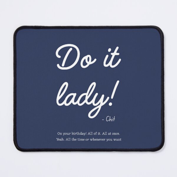 Item preview, Do it lady! - Chit designed and sold by EmLosin.