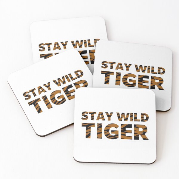 Item preview, Stay Wild Tiger designed and sold by Imaginarium of Chaos falcon88 .