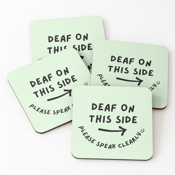Item preview, Green RIGHT Deaf on This Side Please Speak Clearly Doodle Design designed and sold by spooniecentral.