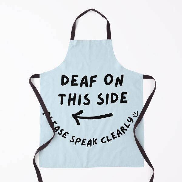 Item preview, Blue LEFT Deaf on This Side Please Speak Clearly Doodle Design designed and sold by spooniecentral.