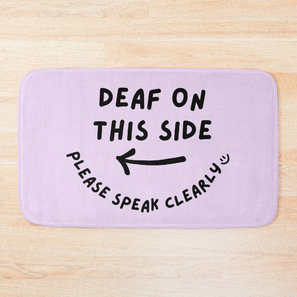 Item preview, Purple LEFT Deaf on This Side Please Speak Clearly Doodle Design designed and sold by spooniecentral.
