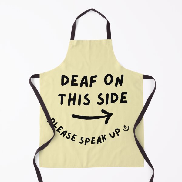Item preview, Yellow RIGHT Deaf on This Side Please Speak Up Doodle Design designed and sold by spooniecentral.