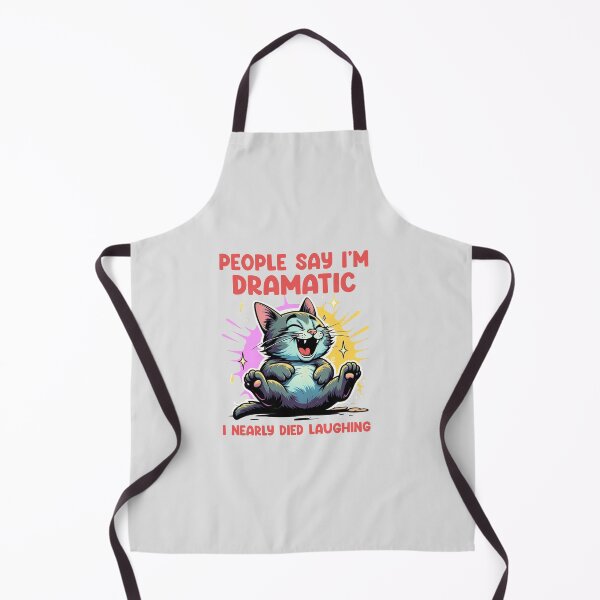 Item preview, People Say I'm Dramatic –Sarcastic Funny Cat Cartoon | Laughing Kitty Humor designed and sold by Cree8if.