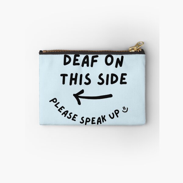 Item preview, Blue LEFT Deaf on This Side Please Speak Up Doodle Design designed and sold by spooniecentral.