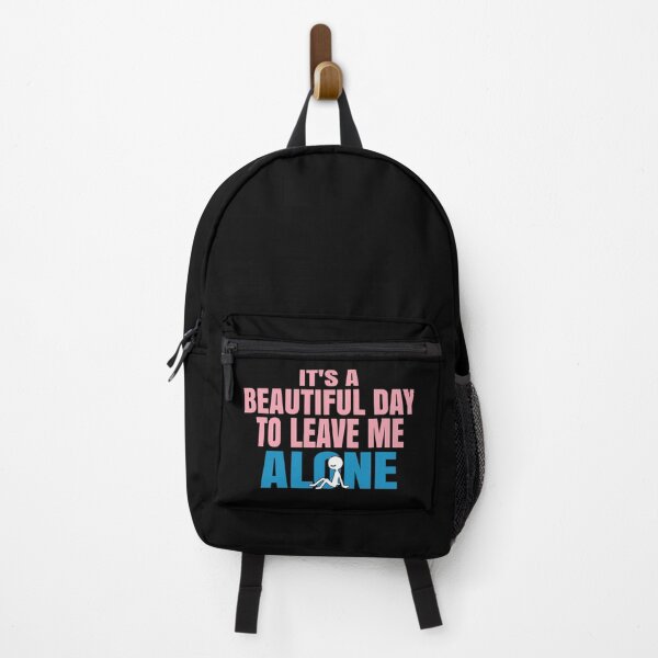 Item preview, Its A Beautiful Day to Leave Me Alone Funny Sarcastic Humor art designed and sold by Colorfulman.