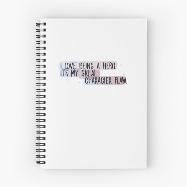 Item preview, I love being a hero. It's my great character flaw. | we were liars designed and sold by Pinu92.