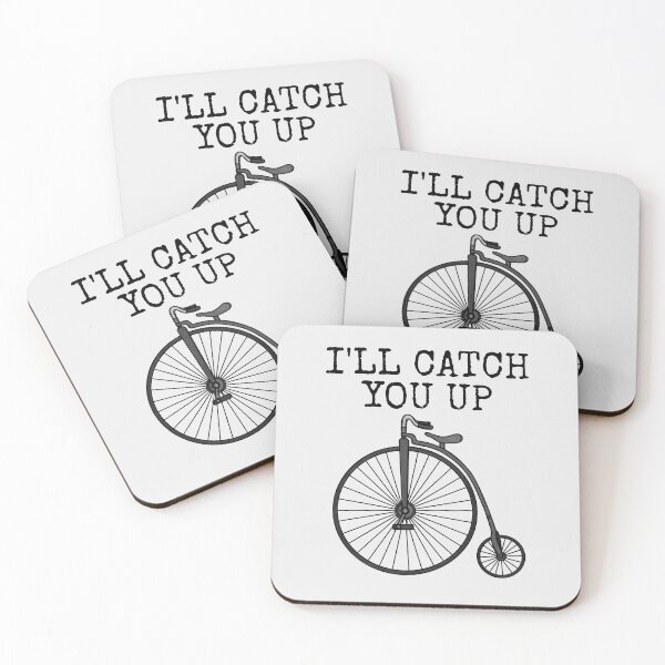 Item preview, Penny Farthing Bicycle, I'll Catch You Up, Cyclist Funny designed and sold by doodlerob.