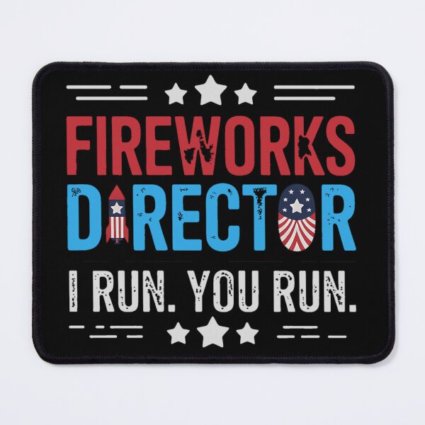 Item preview, Fireworks Director I Run You Run Funny 4th Of July designed and sold by BakeryDozen.