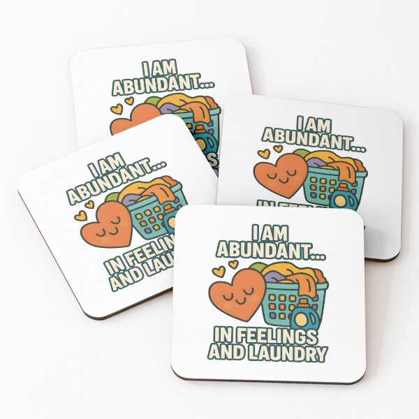 Item preview, Abundant in Feelings and Laundry – Whimsical Self-Care Humor designed and sold by inkNext.