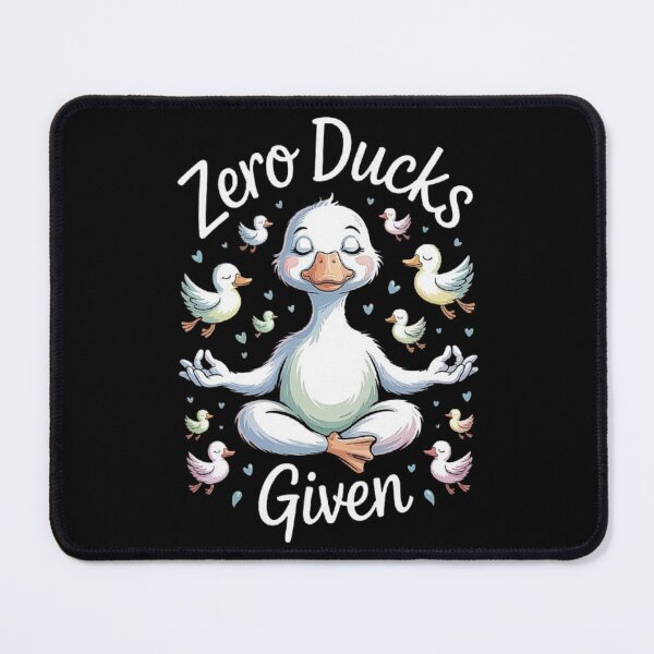 Item preview, Zero Ducks Given: Cute Meditating Duck Design for Relaxation Vibes designed and sold by love3617.