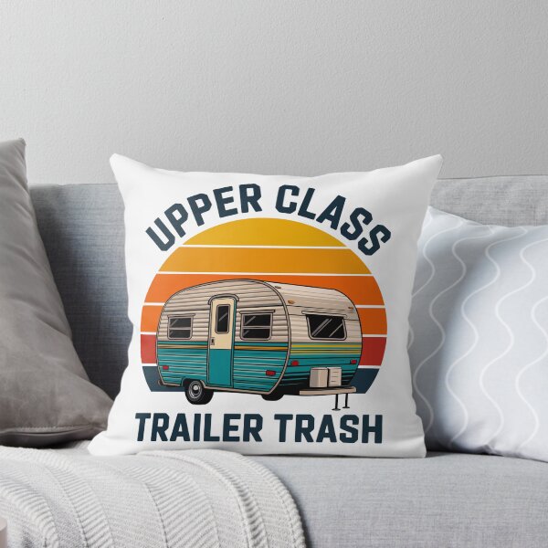 Item preview, Upper Class Trailer Trash designed and sold by Angry Swan Designs.