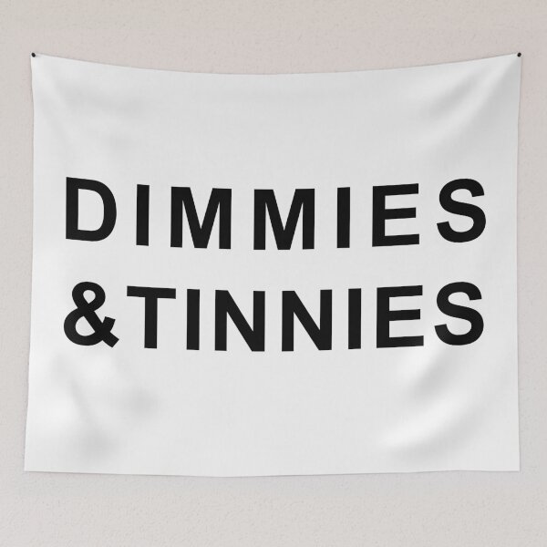 Item preview, Dimmies & Tinnies Dark Funny Australian Food Saying Slogan designed and sold by LD ART.