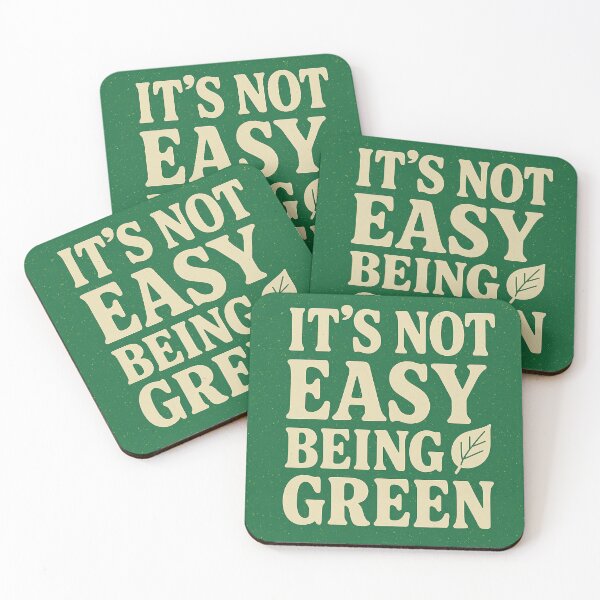 Item preview, It’s Not Easy Being Green – Funny Eco Quote Design designed and sold by CreativeMindAH.