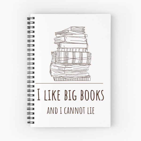 Item preview, I LIKE BIG BOOKS AND I CANNOT LIE designed and sold by TeeezShirtz.