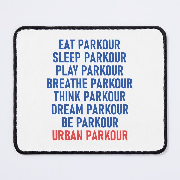 Item preview, Play Parkour Live Parkour Be Parkour designed and sold by shitpostee.