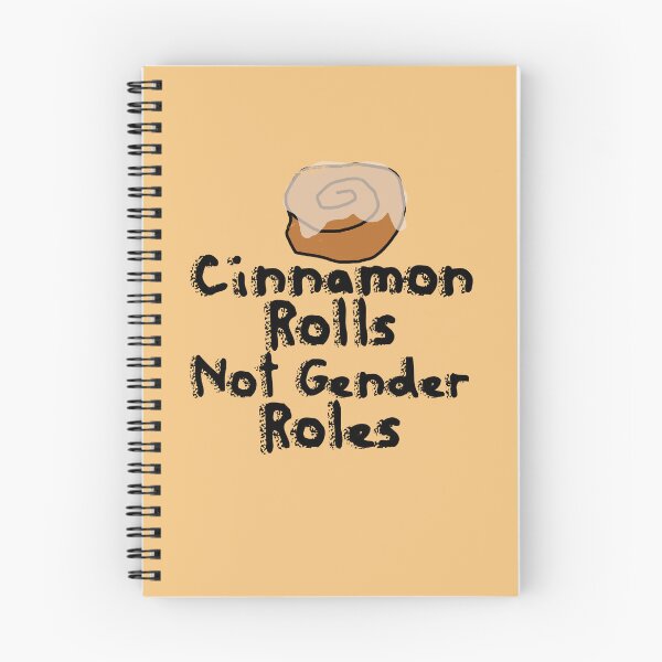 Item preview, Cinnamon Rolls not gender roles designed and sold by FrictionMaxxing.