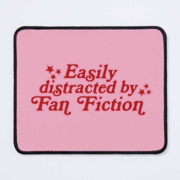 Item preview, Fan Fiction, Easily distracted by designed and sold by baranskini.