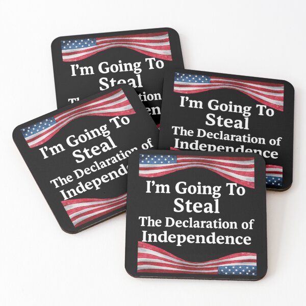 Item preview, I'm Going To Steal The Declaration of Independence designed and sold by kawaiivsglitch.