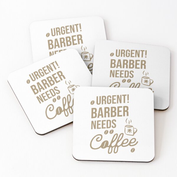 Item preview, Urgent Barber Needs Coffee designed and sold by ByDesign61.